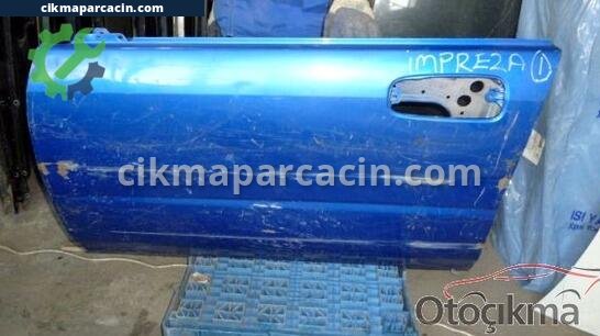 Subaru Impreza Sol Ön Kapı çıkma parça