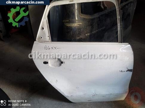 Volkswagen Polo Sağ Arka Kapı çıkma parça