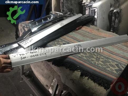 Mercedes-Benz Vito Sol Kapı Çıtası çıkma parça
